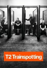T2 Trainspotting 2017 - Filme Online T2 Trainspotting 2017 - Filme Online