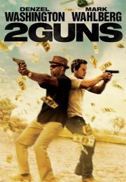 2 Guns (2013) 2 Guns (2013)