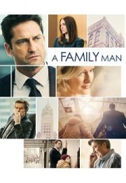 A Family Man (2017) A Family Man (2017)