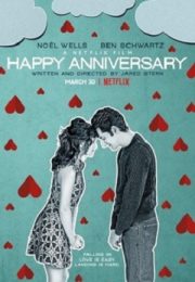 Happy Anniversary (2018) Film Online Subtitrat HD Happy Anniversary (2018) Film Online Subtitrat HD