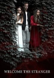 Welcome the Stranger 2018 Film Online Subtitrat HD Gratis Welcome the Stranger 2018 Film Online Subtitrat HD Gratis