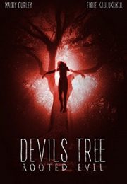 Devil's Tree: Rooted Evil (2018) Film Online Subtitrat HD Devil's Tree: Rooted Evil (2018) Film Online Subtitrat HD