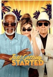 Just Getting Started (2017) Film Online Subtitrat Just Getting Started (2017) Film Online Subtitrat