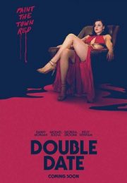 Double Date - O intalnire dubla (2017) Online Subtitrat Double Date - O intalnire dubla (2017) Online Subtitrat
