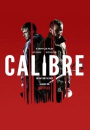 Calibre (2018) Film Online Subtitrat Calibre (2018) Film Online Subtitrat