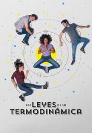 The Laws of Thermodynamics (2018) Online Subtitrat Gratis The Laws of Thermodynamics (2018) Online Subtitrat Gratis