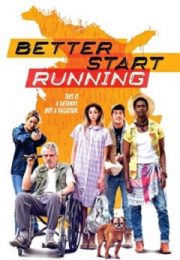 Better Start Running (2018) Filme Online Better Start Running (2018) Filme Online