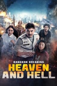 Film Bangkok Heaven and Hell 2024 online