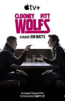 Film Wolfs 2024 online subtitrat