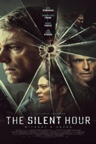 The Silent Hour 2024 film online subtitrat hd